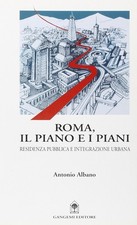 Roma, il piano e i piani