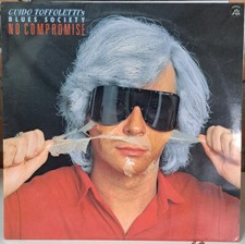 Disco Vinile 33 Giri Guido Toffoletti's blues society - No Compromise - Appalosa