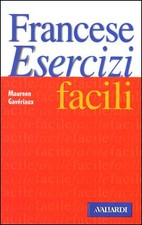 Libro - Francese. Esercizi facili - Gavériaux, Maureen