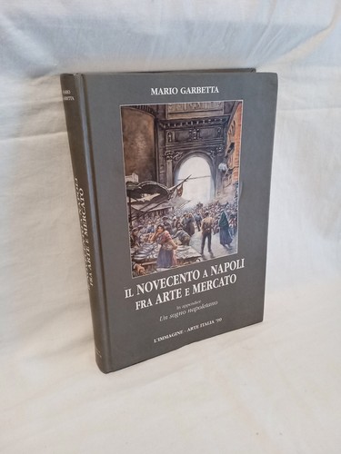 Novecento napoli tra arte - napoli,