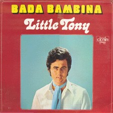 Little Tony - Bada Bambina