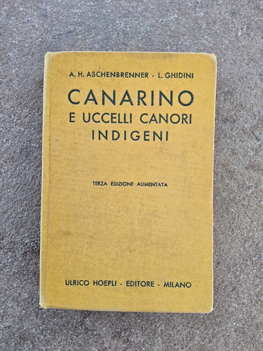 Manuale hoepli canarino - canarino, e
