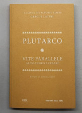Vite parallele - Plutarco, I Classici del pensiero libero Greci e Latini 33