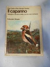 capanno metodo e tecnica della caccia con i richiami santini B00BZ9MRQA