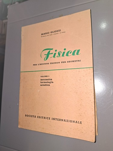 Mario gliozzi fisica - 1, per