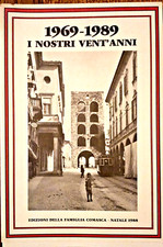 I Nostri Vent'anni 1969-1989