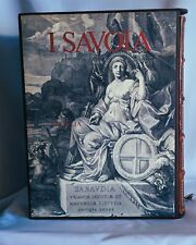 I SAVOIA -A CURA di ARRIGO