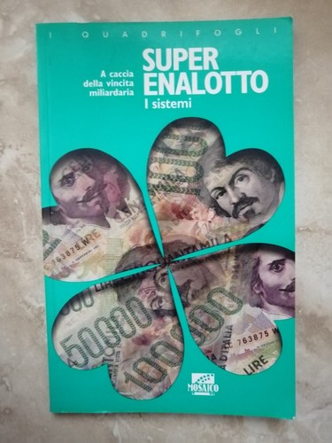 Super enalotto sistemi - super,