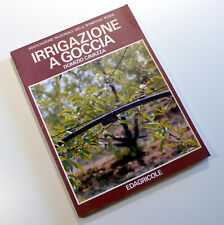 DOMIZIO CAVAZZA IRRIGAZIONE A GOCCIA EDAGRICOLE 1984 L2568S36