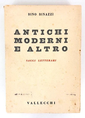 Antichi moderni altro bino - e,