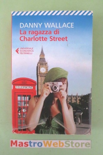 Danny wallace ragazza di - wallace, la