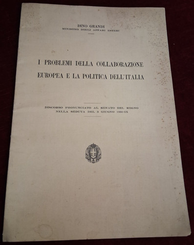 Dino grandi discorso - dino, senato