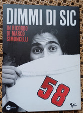 "Dimmi di Sic" DOCUMENTARIO su Marco Simoncelli DVD + LIBRO