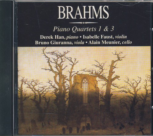 Brahms piano quartets - 1, 3