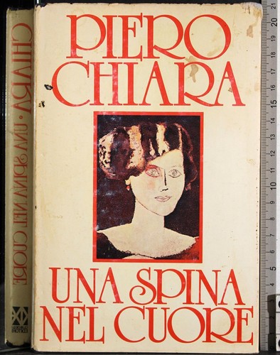 Una spina nel cuore - nel, piero