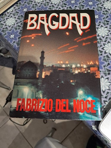 Bagdad fabrizio del noce - bagdad,