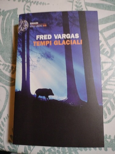 Tempi glaciali fred vargas - tempi,
