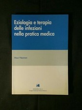 Eziologia e terapia delle infezioni nella pratica medica - Neuman - Ed CELI 1996
