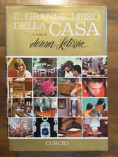 Colette Rosselli, Donna Letizia - IL GRANDE LIBRO DELLA CASA - CURCIO, 1967