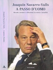 A passo d'uomo. Ricordi
