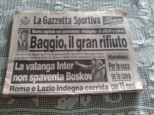 GAZZETTA DELLO SPORT Baggio il gran rifiuto, valanga Inter, Chiappucci Argentin