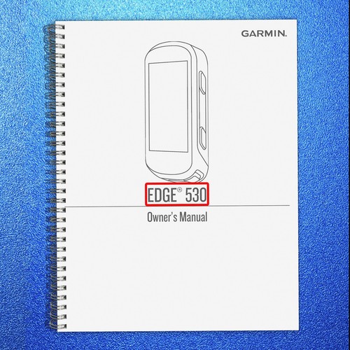 Garmin edge 530 owners manual - edge,