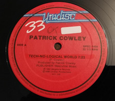 PATRICK COWLEY - TECH-NO-LOGICAL WORLD / RIGHT ON TARGET - 12" MAXI MIX ANNI 80