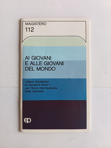 Giovanni paolo ai giovani - paolo,