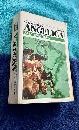 Angelica alla frontiera - alla,