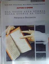 Aa.vv. DAL TESTO ALLA STORIA. DALLA STORIA AL TESTO. MODULARE. PER LE SCUOLE SUP