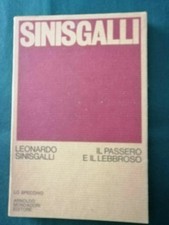 LEONARDO SINISGALLI IL PASSERO
