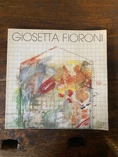 AA.VV. Giosetta Fioroni Parma CSAC 1984