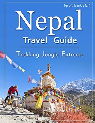 Nepal travel guide trekking - travel, guide: