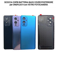 SCOCCA COPRI BATTERIA BACK COVER POSTERIORE per ONEPLUS 9 con VETRO FOTOCAMERA