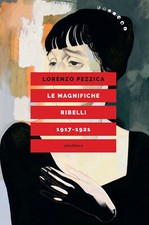 Le magnifiche ribelli