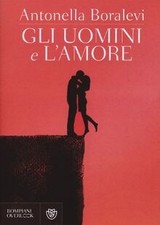 Gli uomini e lamore von