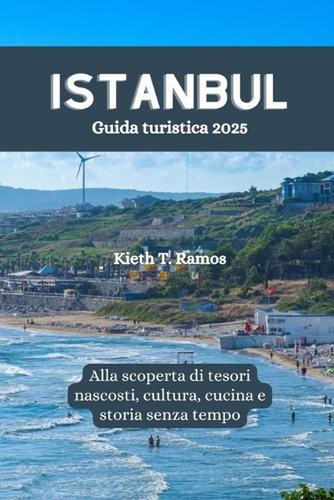 Istanbul guida turistica 2025 - istanbul,