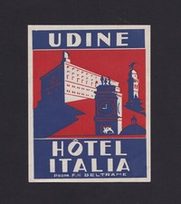 Hotel Italia Udine. Etichetta