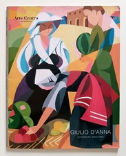 Giulio D'Anna Futurista
