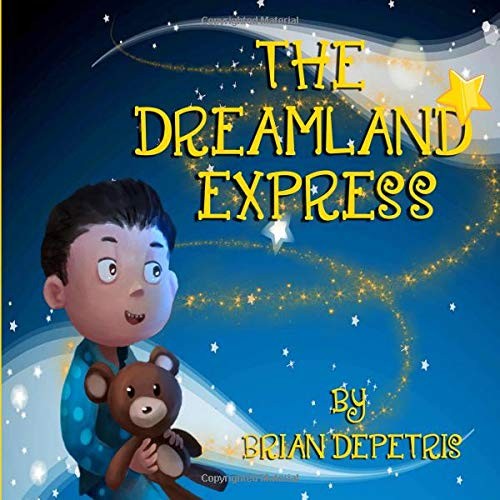 The dreamland express brian - the,