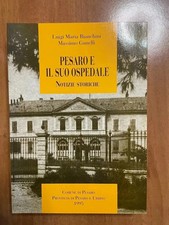 Pesaro e il suo ospedale