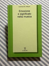Leonard B. Meyer - EMOZIONE E