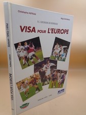 Girondins de Bordeaux : Visa