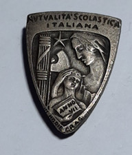 SPILLA DISTINTIVO SCUDO FASCISTA HODIE MUTUALITA' SCOLASTICA ITALIANA ANNO EF