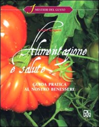 Alimentazione salute guida - salute.,