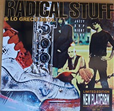 RADICAL STUFF & LO GRECO BROS