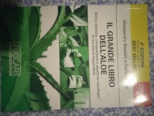 IL GRANDE LIBRO DELL' ALOE pratiche naturali-alimenti