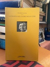 Elizabeth Jennings- La Danza Nel Cuore Delle Cose-Ancora
