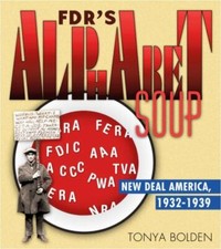 Fdr's Alphabet Soup: New Deal