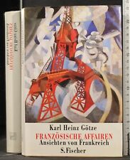 FRANZOSISCHE AFFAIREN. ANSICHTEN VON FRANKREICH. KARL HEINZ GOTZE. FISCHER.